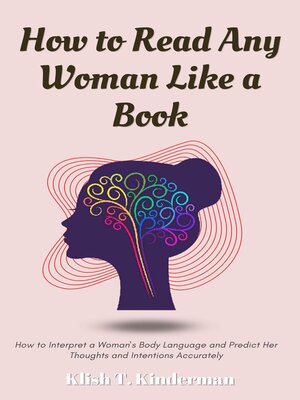 cover image of How to Read Any Woman Like a Book